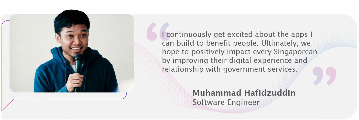 Testimonial for careers in GovTech capability centre for Application Design, Development and Deployment - software engineer